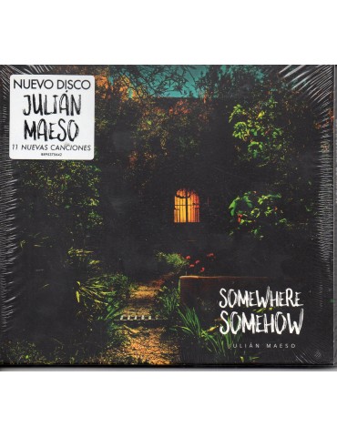 Julián Maeso – Somewhere Somehow