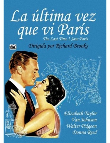 LA ULTIMA VEZ QUE VI PARIS