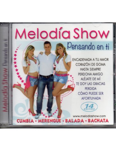 MELODIA SHOW - PENSANDO EN TI