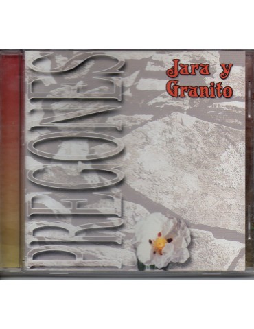 JARA Y GRANITO  PREGONES