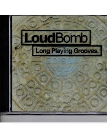 LOUD BOMB-LONG PLAYING GROOVES